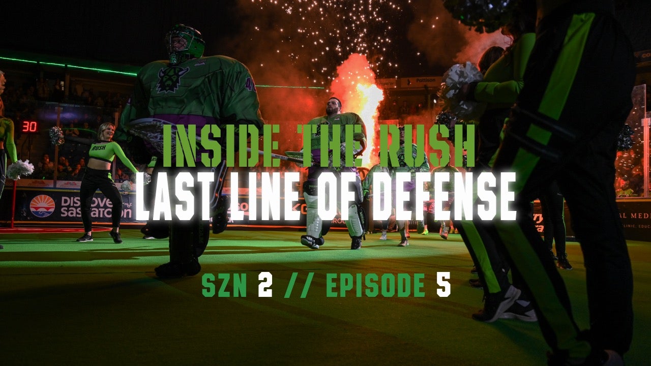 WATCH: INSIDE THE RUSH - EPISODE 5